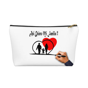 Accessory Pouch w T-bottom, "Asi Quiero Mi Familia Collection"