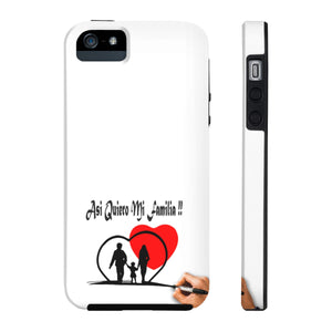 Case Mate Tough Phone Cases, "Asi Quiero Mi Familia Collection"