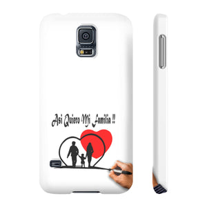 Case Mate Slim Phone Cases, "Asi Quiero Mi Familia Collection'