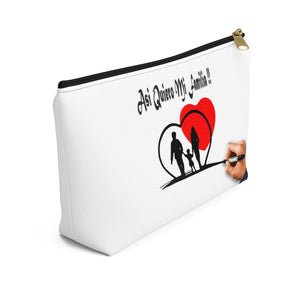Accessory Pouch w T-bottom, "Asi Quiero Mi Familia Collection"