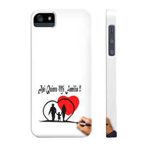 Case Mate Slim Phone Cases, "Asi Quiero Mi Familia Collection'