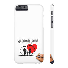 Case Mate Slim Phone Cases, "Asi Quiero Mi Familia Collection'